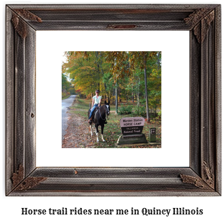 horse trail rides near me in Quincy, Illinois